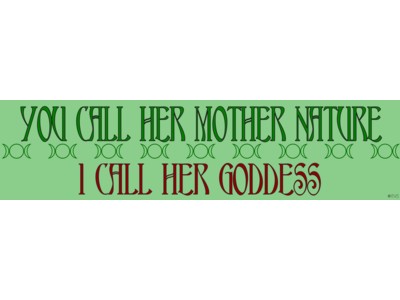 Mother Nature Goddess Bumper Sticker